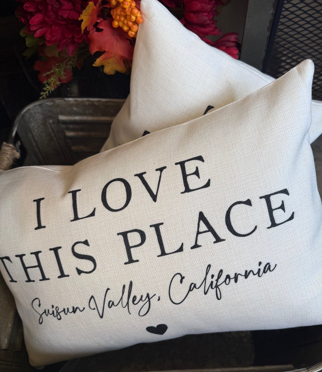 I Love This Place Local Pillow
